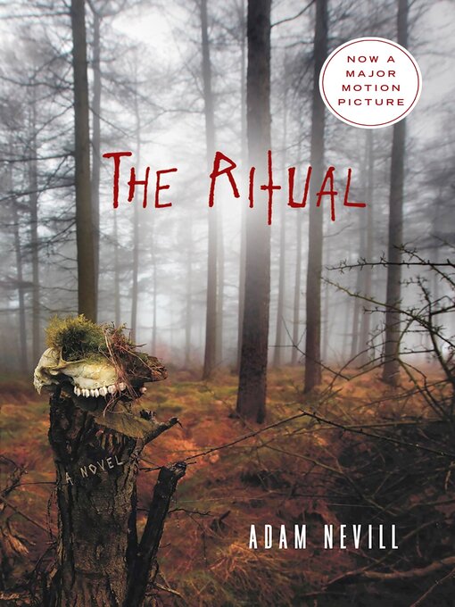 Title details for The Ritual by Adam Nevill - Available